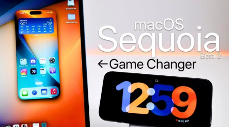 macOSSequoia15Beta2深入了解新功能和变化