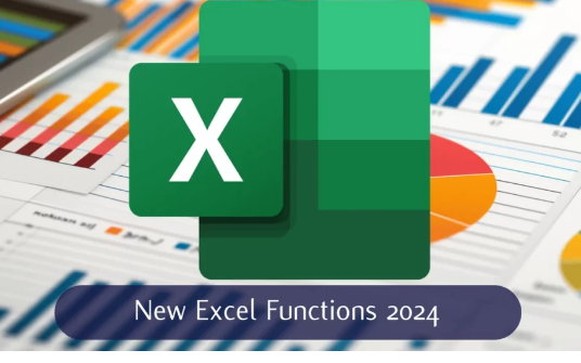 10个新的Excel函数让你的公式在2024年更上一层楼