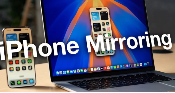 解锁新的可能性掌握macOSSequoia上的iPhone镜像