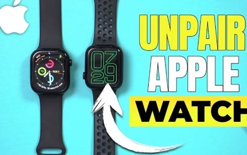 如何取消配对AppleWatch分步指南